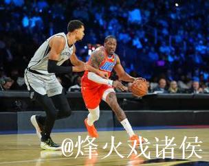 文班亚马复出 马刺险胜雷霆晋级NBA杯决赛